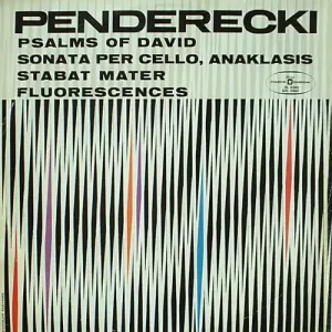 Krzysztof Penderecki - Psalms of David, Stabat Mater, Fluorescences