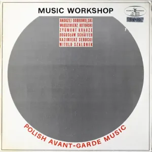 Music Workshop – Polish Avant-Garde Music