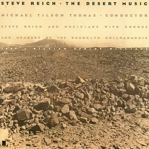 Steve Reich – The Desert Music