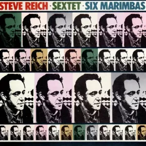 Steve Reich – Sextet · Six Marimbas