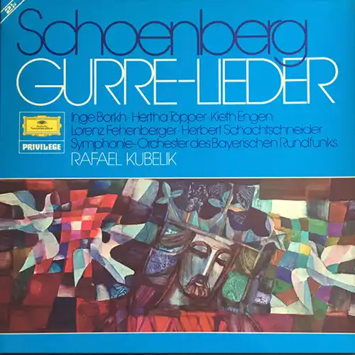 Arnold Schoenberg, Rafael Kubelik – Gurre-Lieder