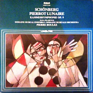 Arnold Schönberg – Pierrot Lunaire