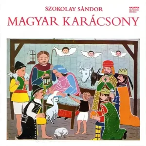 Szokolay Sándor – Magyar Karácsony
