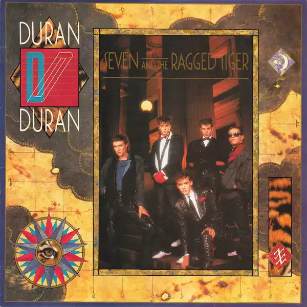 Duran Duran – Seven And The Ragged Tiger