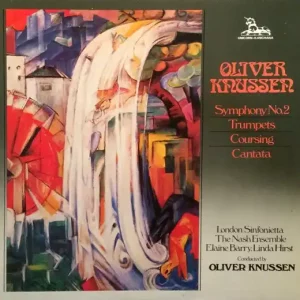 Oliver Knussen – Symphony No.2