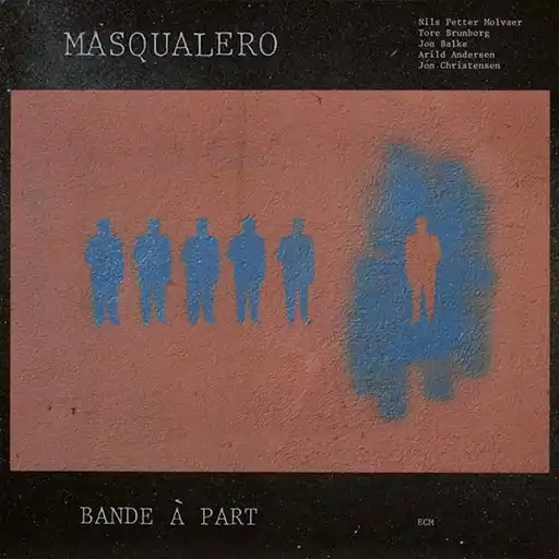 Masqualero – Bande À Part