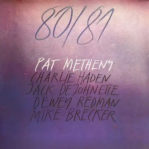metheny8081 Pat Metheny Mike Brecker – 80/81