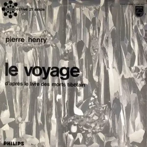 Pierre Henry – Le Voyage