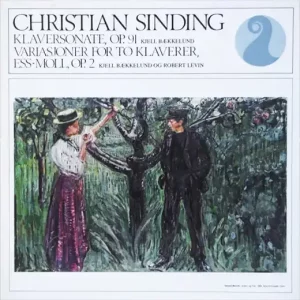 Christian Sinding– Klaversonate