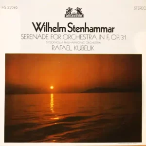 Wilhelm Stenhammar – Serenade For Orchestra In F