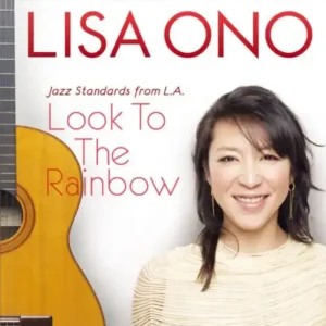 Lisa Ono LP Look to the Rainbow