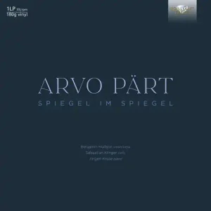 Arvo Part Spiegel im Spiegel